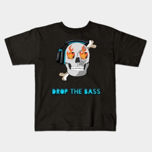 Drop the bass Kids T-Shirt